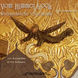 Vom Himmel hoch (Weihnachtliche Orgelmusik)