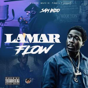 Lamar Flow (Explicit)