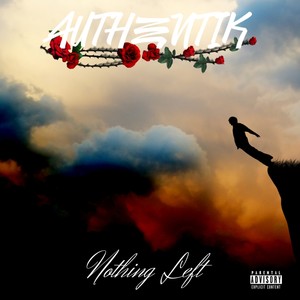 Nothing Left (Explicit)