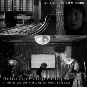 The Studio AKA The Songs That Sang Her (Original Film Score)