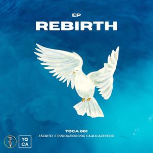 Rebirth (Explicit)