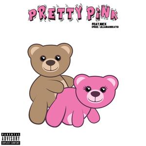 Pretty Pink (feat. NicX) (Explicit)