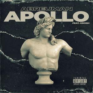 Apollo (feat. Krosh) (Explicit)