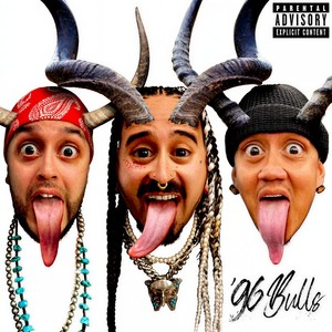 '96 Bulls (Explicit)