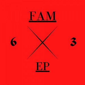 Fam EP (Explicit)