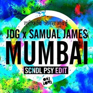 Mumbai(SCNDL Psy Edit)
