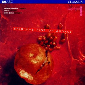 Skinless Kiss Of Angels (Explicit)