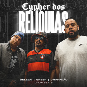 Cypher dos Relíquias (Explicit)