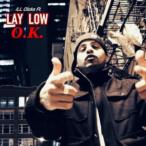 O.K. (feat. Lay Low) (Explicit)