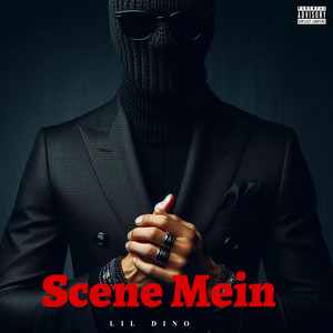 Scene Mein (Explicit)