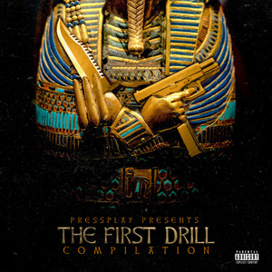 THE FIRST DRILL (Explicit)