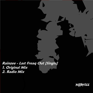 Last Freaq Out (Original Mix)