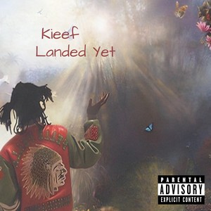 Landed Yet (Explicit)