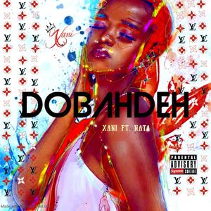 DOBAHDEH (feat. Nata) (Explicit)