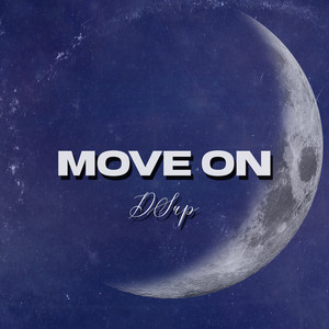 Move On (Explicit)