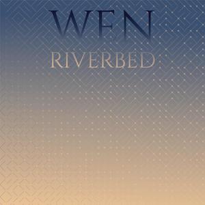 Wen Riverbed