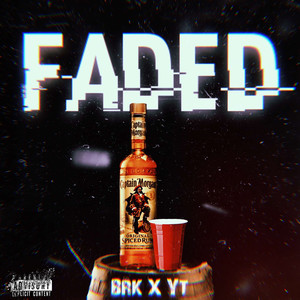 Faded (Explicit)