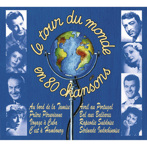 Le tour du monde en 80 chansons