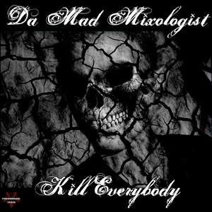 Kill Everybody (Original Mix)