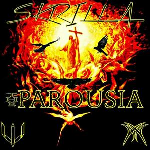 The Parousia (Explicit)