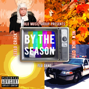 By the Season (Explicit)