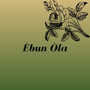 Èbun Òla