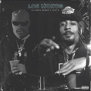 Los Monos (Explicit)