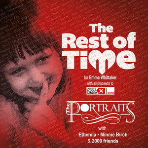 The Rest of Time (feat. Ethemia, Minnie Birch & 2000 Friends)