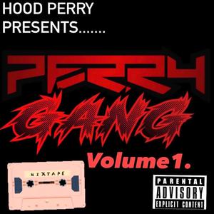 PerryGangVolume1. (Explicit)