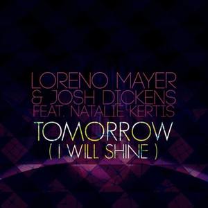 Tomorrow(I Will Shine)