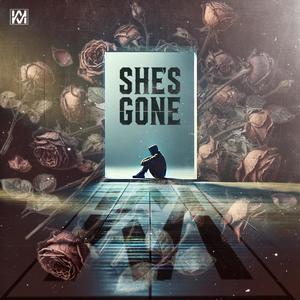 Shes Gone (2018) (feat. NV Tha Star)