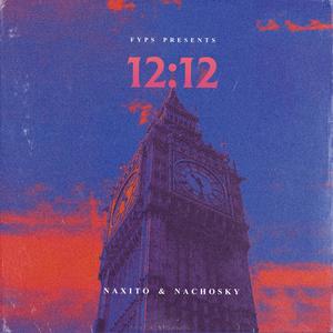 12:12 (feat. NACHOSKY)