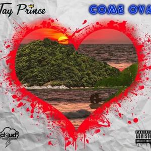 Come Ova (Explicit)