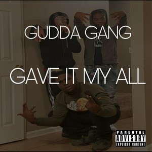 Gave It My All (Explicit)