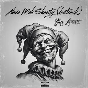 Neva Mah ShawTy (Lit Version - (Telly) (Explicit)