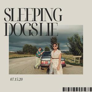 SLEEPING DOGS LIE (Explicit)