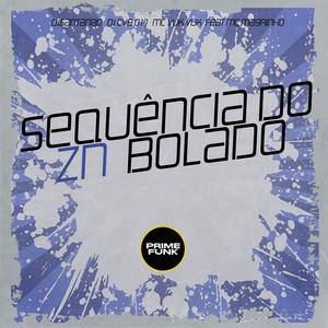 Sequência Do Zn Bolado (Explicit)