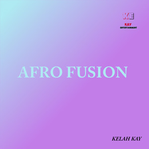 Afro Fusion (Explicit)