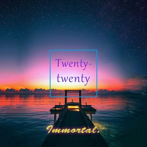 Twenty-twenty