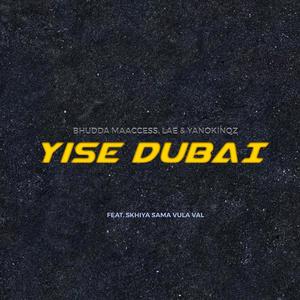 Yise Dubai (Radio Edit)