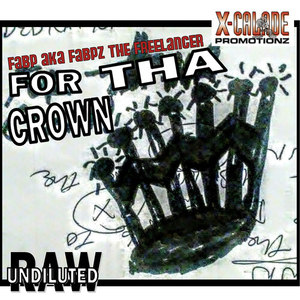 For Tha Crown (Explicit)