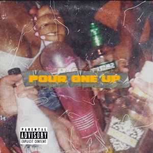 Pour One Up (Explicit)