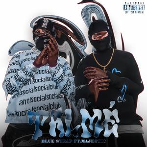 Talmé (feat. Corben) (Explicit)