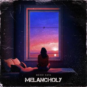 Melancholy