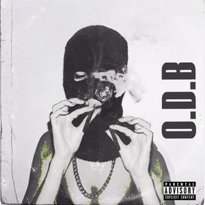 O.D.B (feat. 41Mato & Hekta Music) [Explicit]