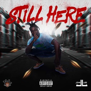 Still Here (Explicit)