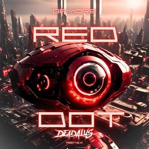 Red Dot (Deadalus Remix)
