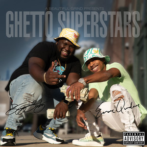 Ghetto Superstars (Explicit)