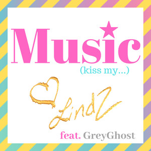 Music (Kiss My...)
