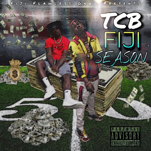 Tcb Fiji Season (Explicit)